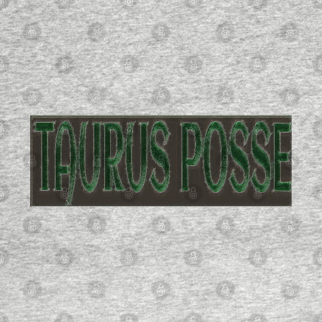 Taurus Posse - Sticker - Double by Subversive-Ware 